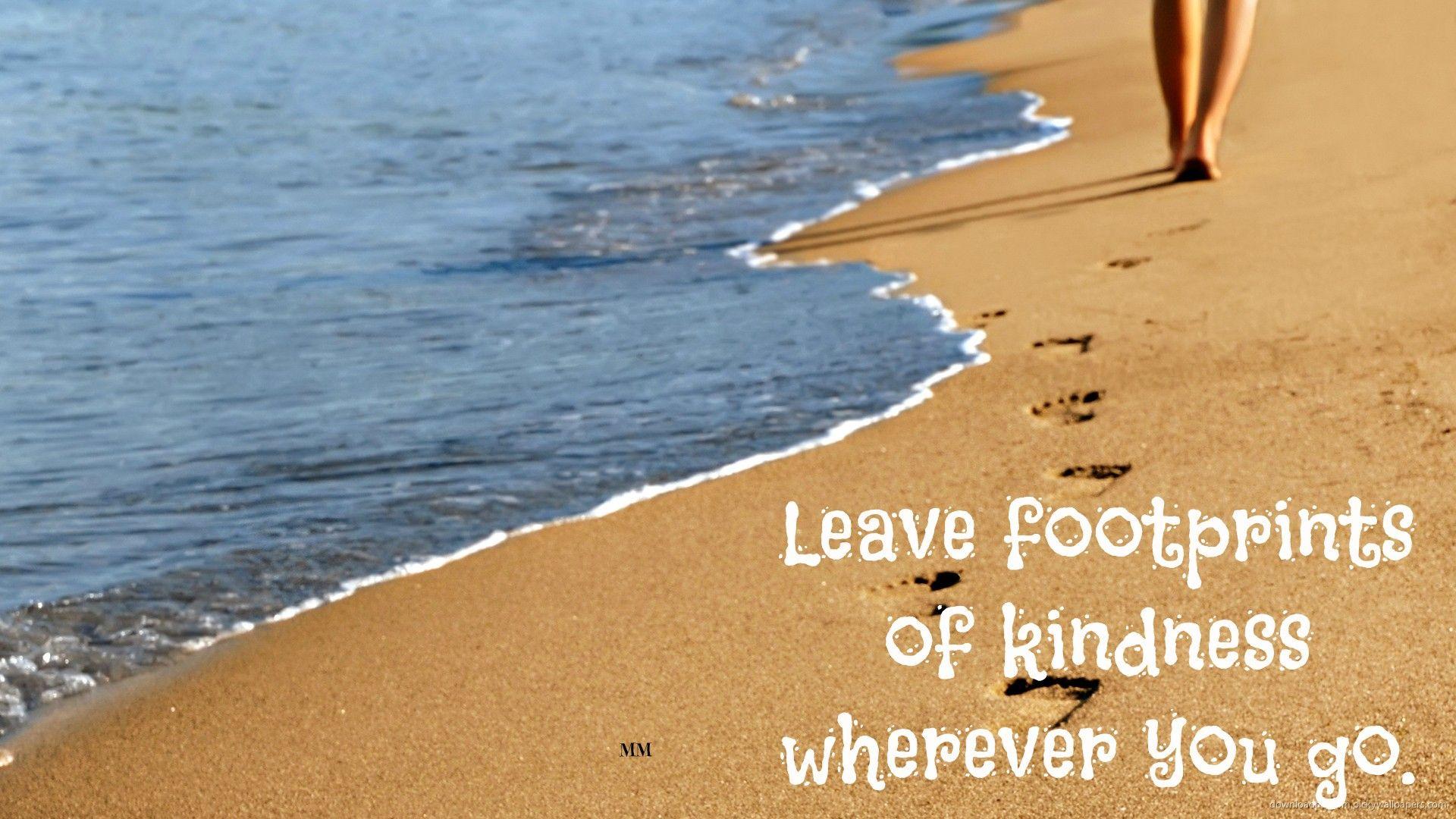 Beach Nature Thoughts Sayings Footprints Life Quotes Words Beaches