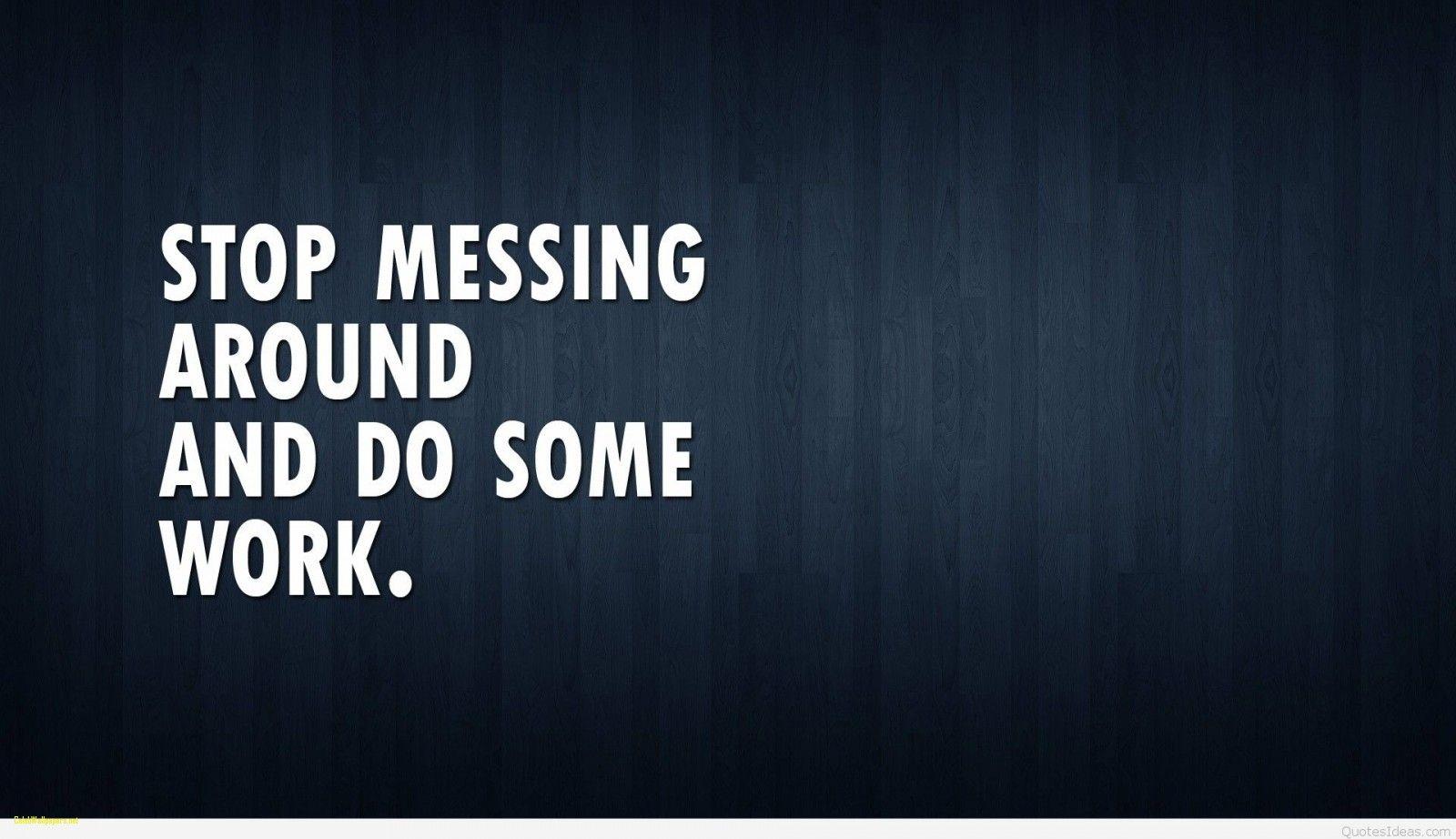 Best Work Motivational Quotes Top Work Wallpaper Quotes Best Of