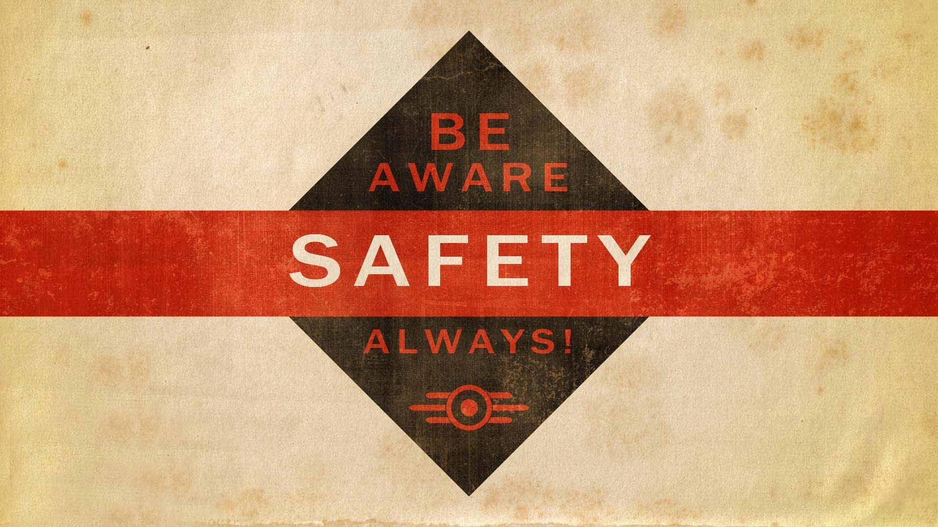 Be Aware Safety Always. HD Motivation Wallpaper for Mobile and Desktop