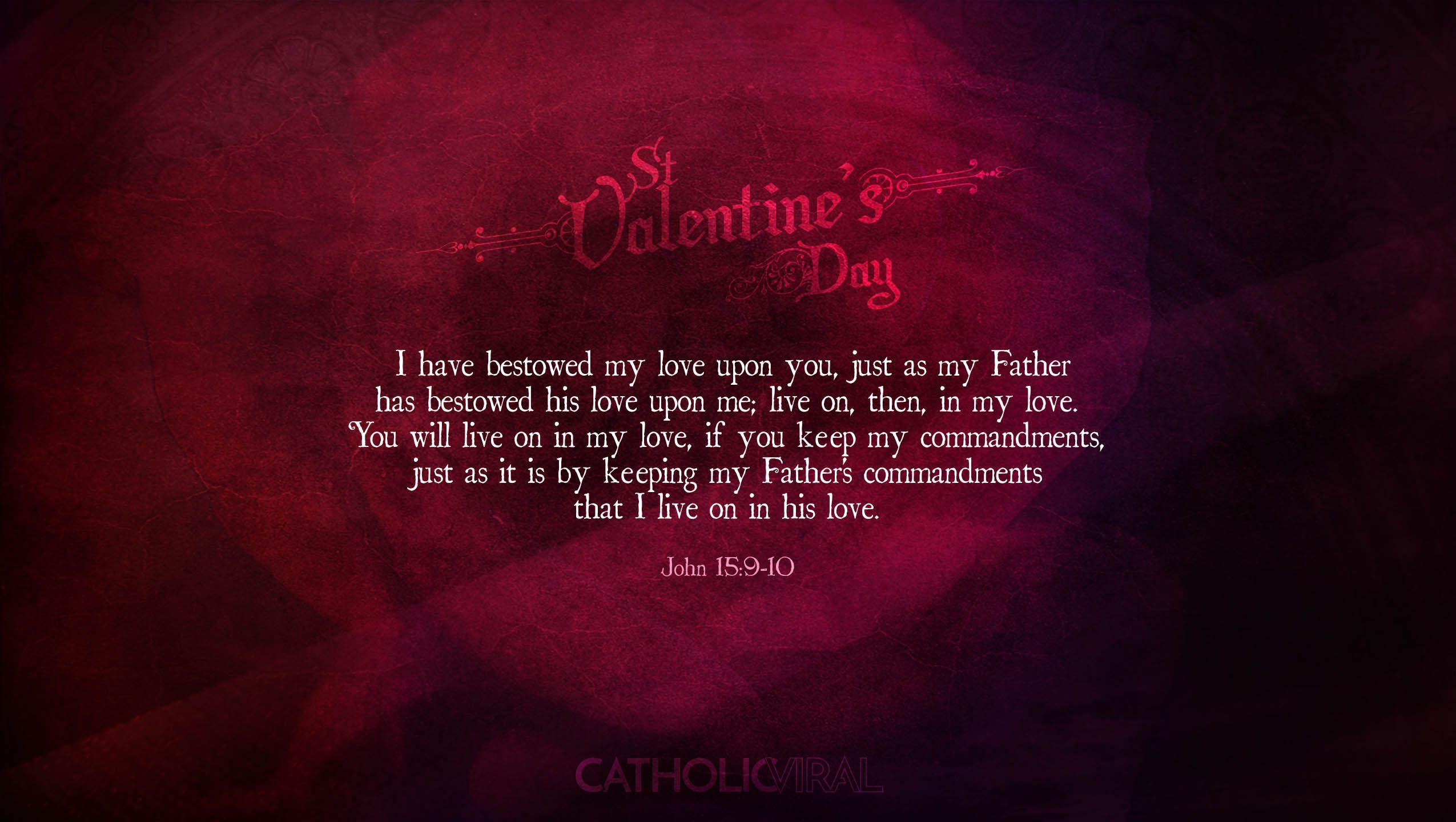 Valentines' Day Bible Verses on Love. HD Catholic Wallpaper