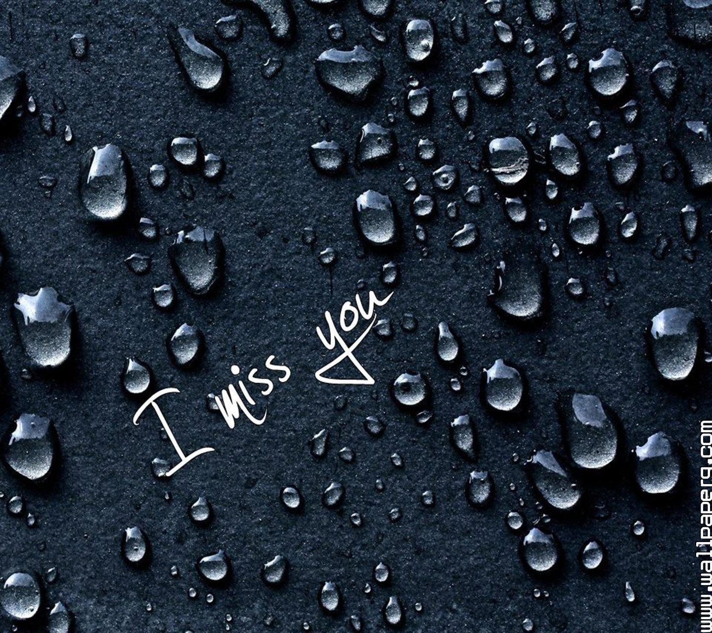 Download I miss you you HD wallpaper for your mobile cell