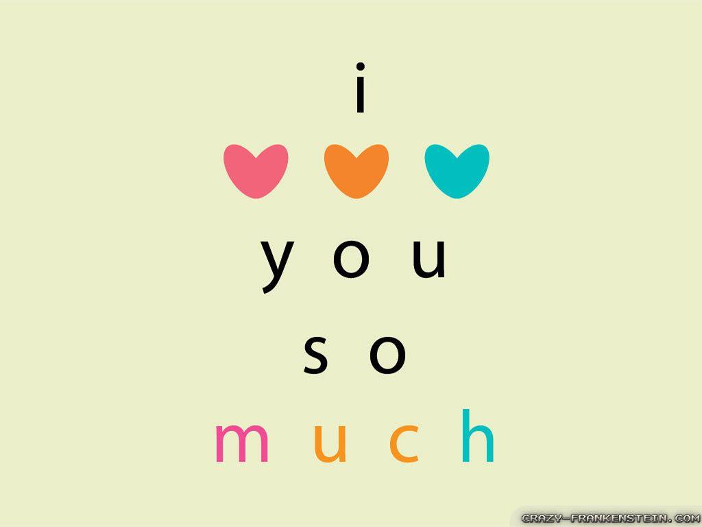 I Love U So Much Wallpapers Hd Wallpaper Cave