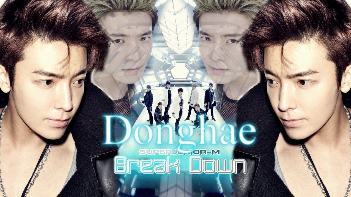 Super Junior M , , Break Down , , Donghae By ForeverK PoPFan