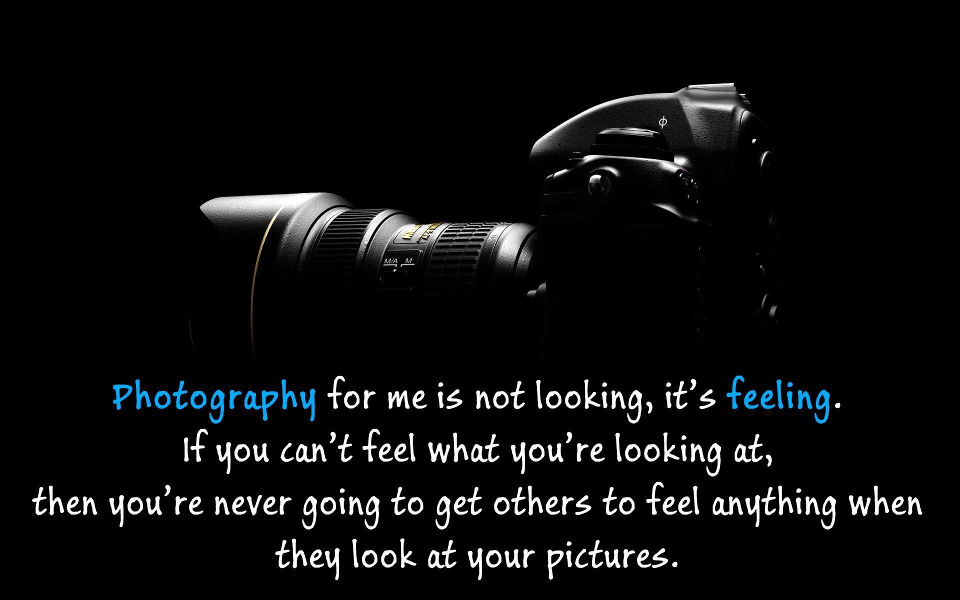 New Quote on Photography Wallpaper Background