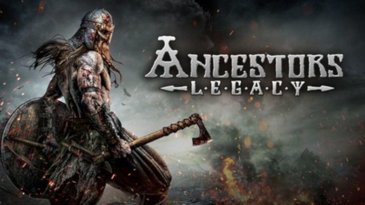Ancestors Legacy DOWNLOAD. CRACKED GAMES.ORG