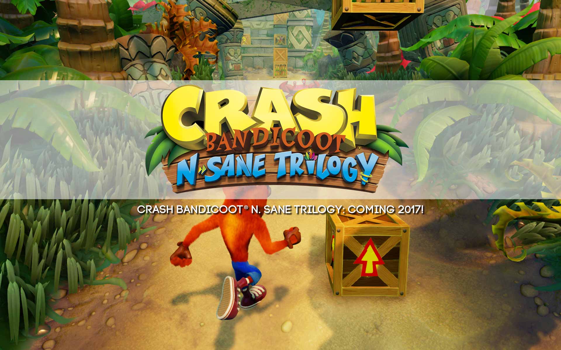 Crash Bandicoot® N. Sane Trilogy: Coming 2017!