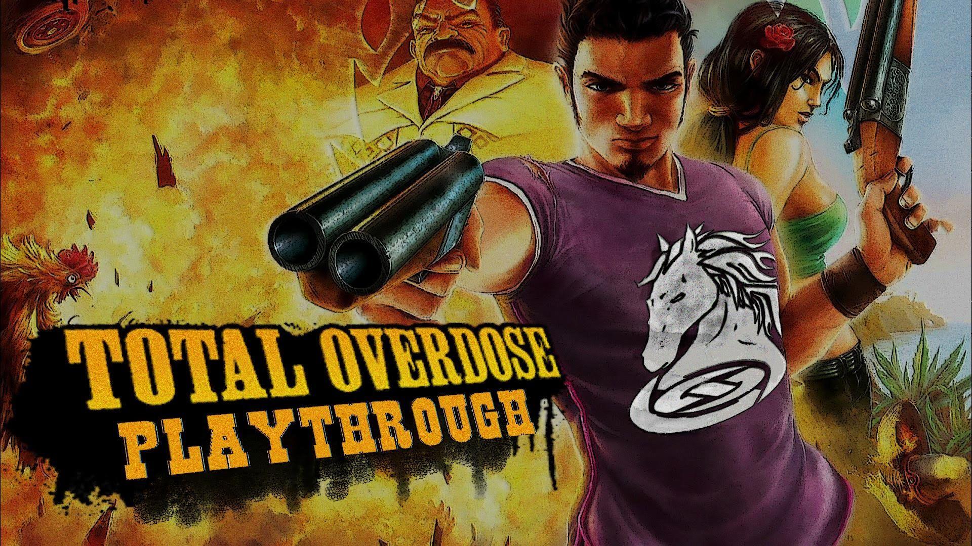 Total Overdose: A Gunslinger's Tale in Mexico (HD PC) Part 1