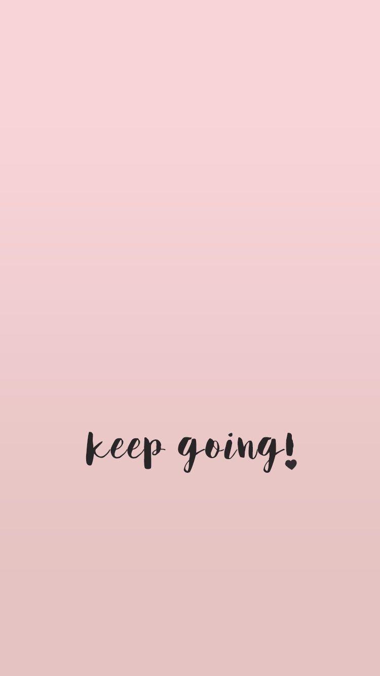 Wallpaper, minimal, quote, quotes, inspirational, pink, girly