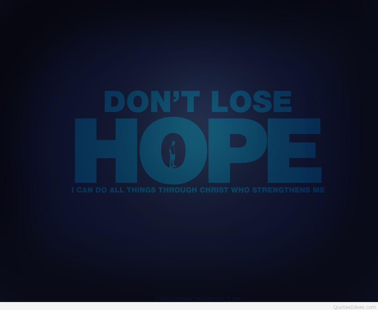 Don't lose hope wallpaper with quote