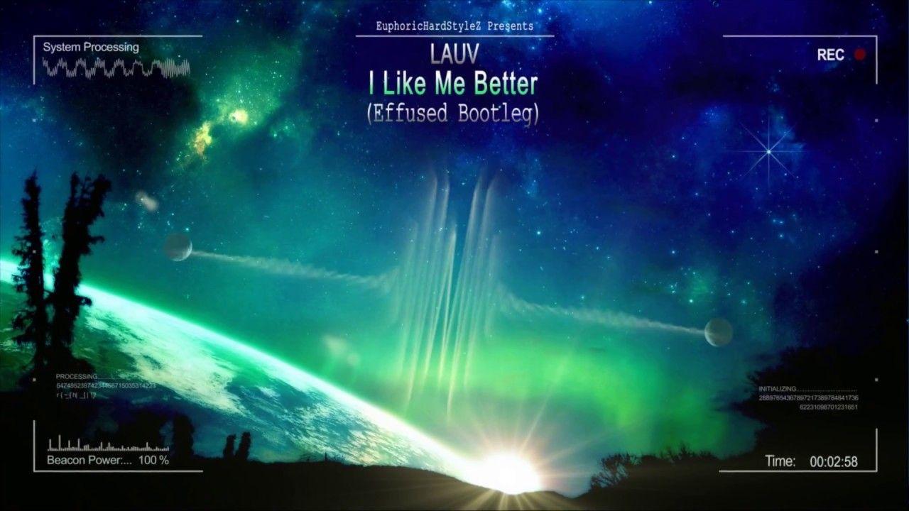Lauv Like Me Better (Effused Bootleg) [HQ Free]