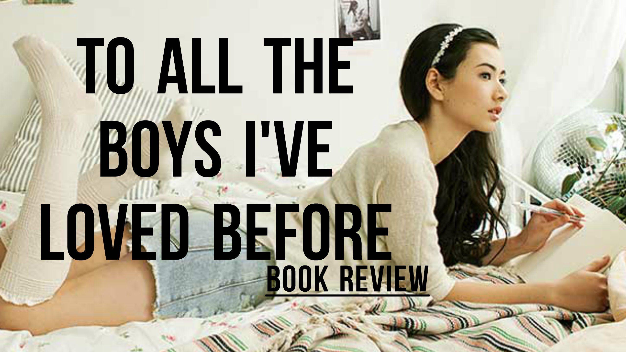 Книга i love me. To all the boys i've Loved before. To all the boys. To all the boys i've Loved before book. To all boys i've Loved книга.