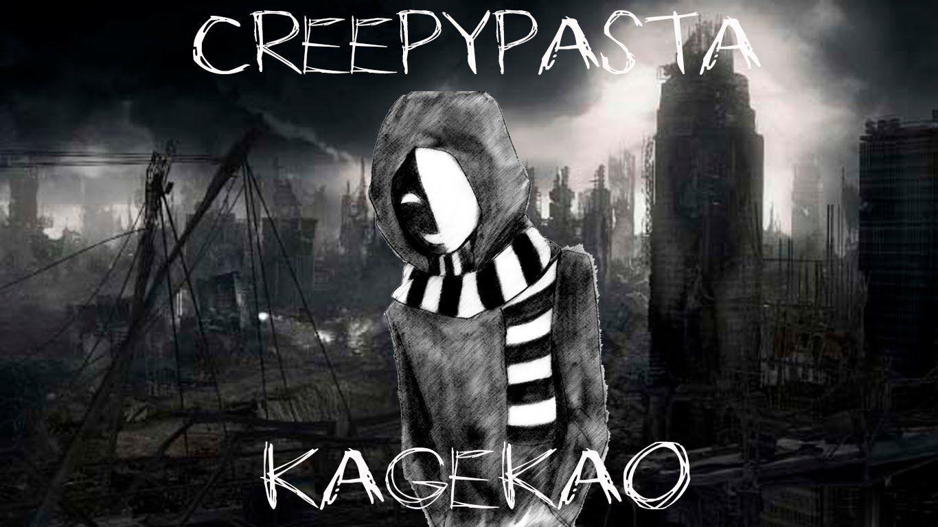 creepypasta wallpaper KAGEKAO