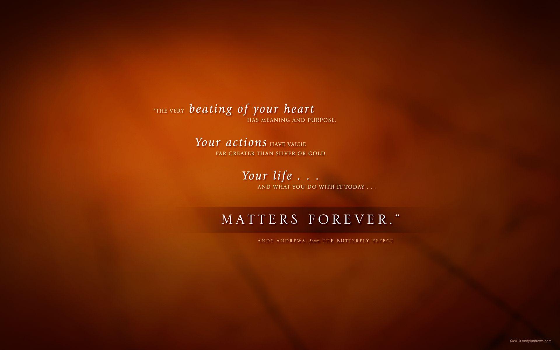 The Butterfly Effect: How Your Life Matters