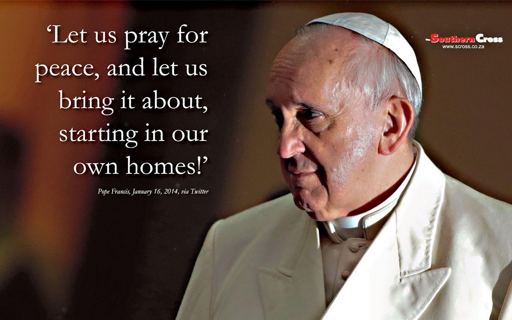Pope Francis Quote Wallpaper Southern Cross