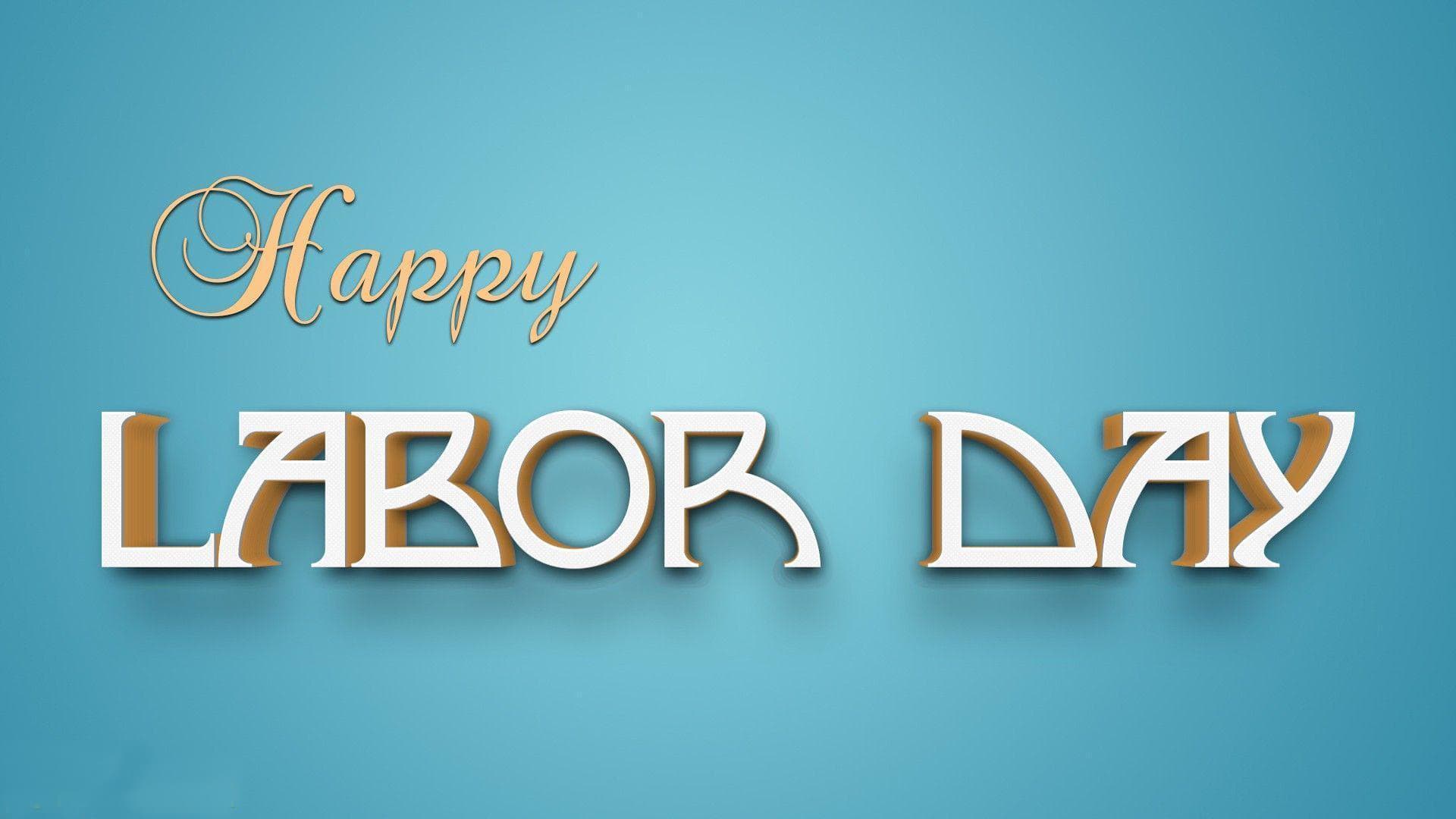 Happy Labor Day Picture, Photo, and Image for Facebook & WhatsApp