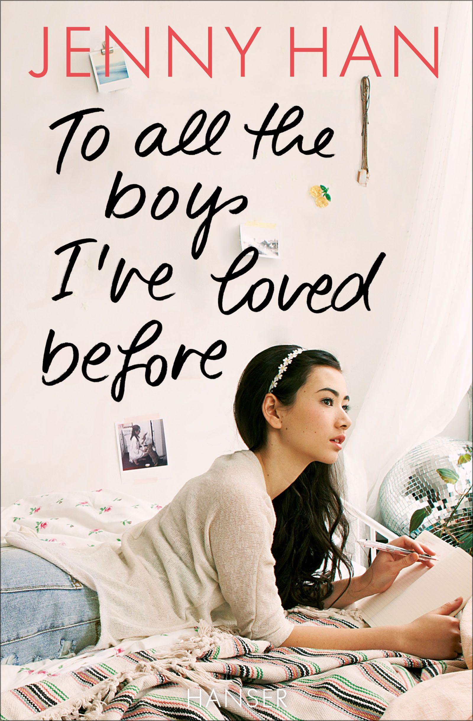 To The Boys I Loved Before