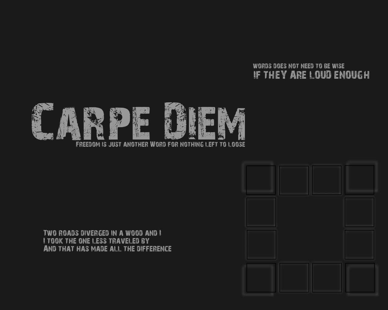 Carpe Diem Wallpapers - Wallpaper Cave