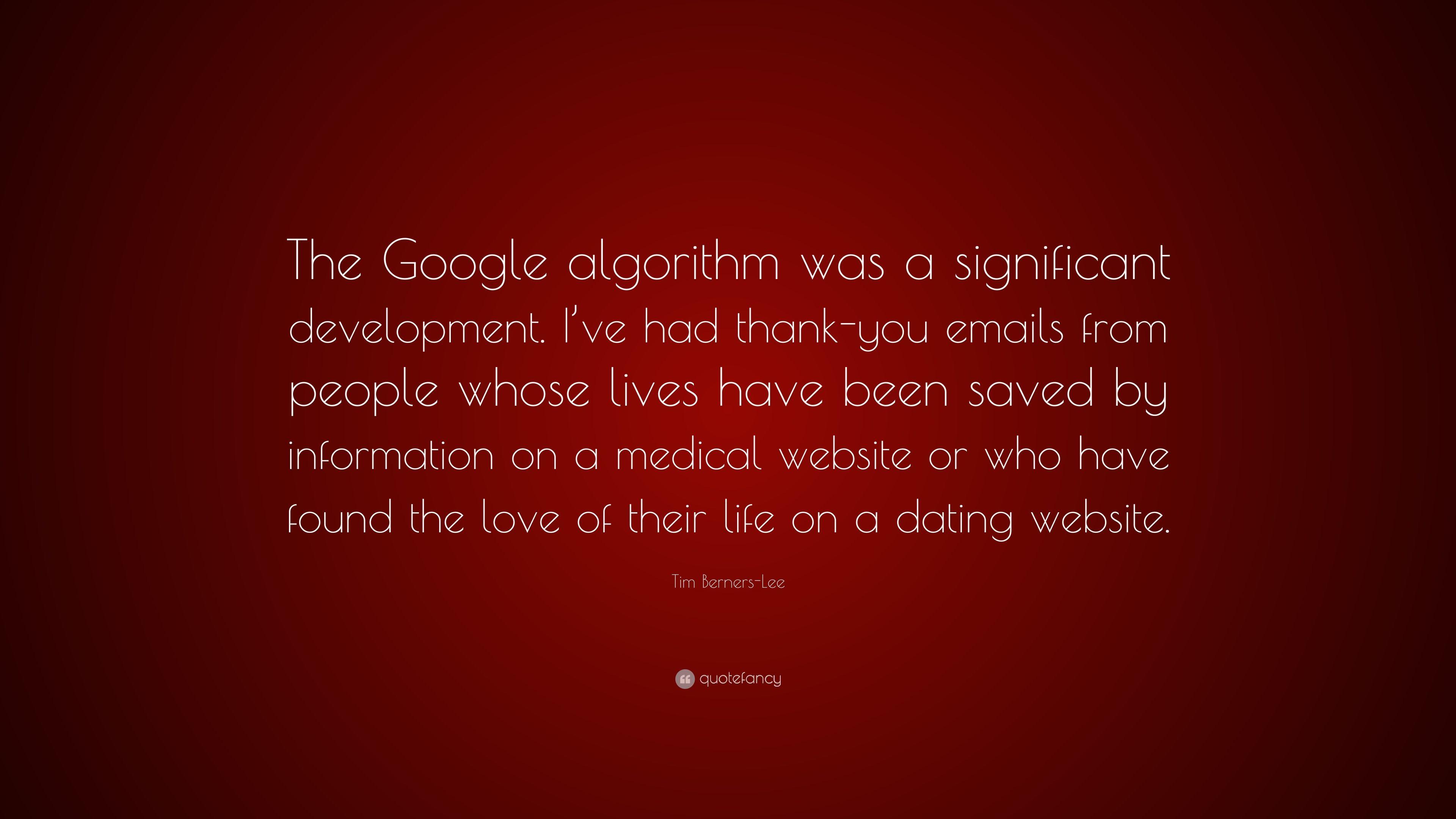 Tim Berners Lee Quote: “The Google Algorithm Was A Significant
