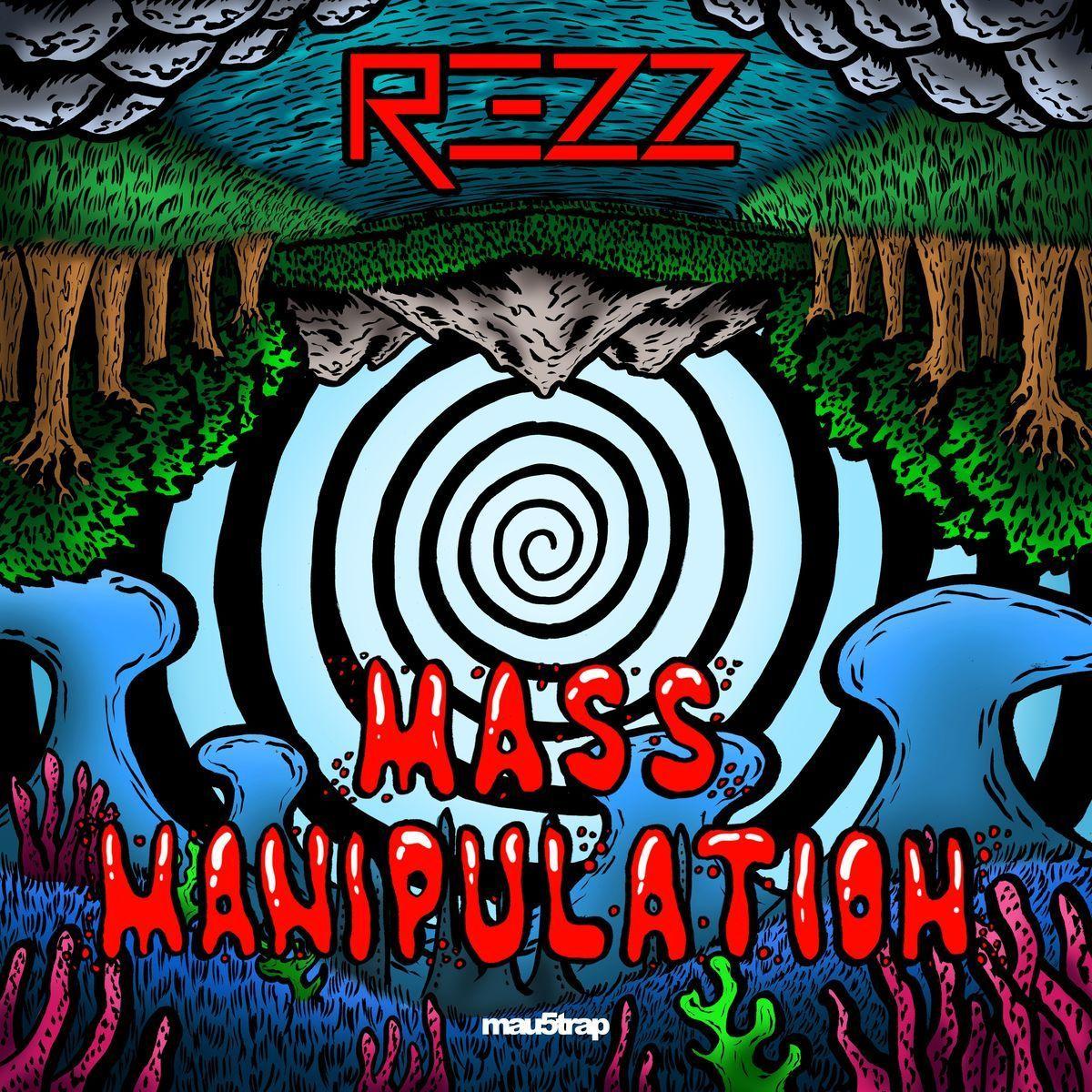 REZZ Manipulation LP Style: #Midtempo/ #Techno / #Dubstep