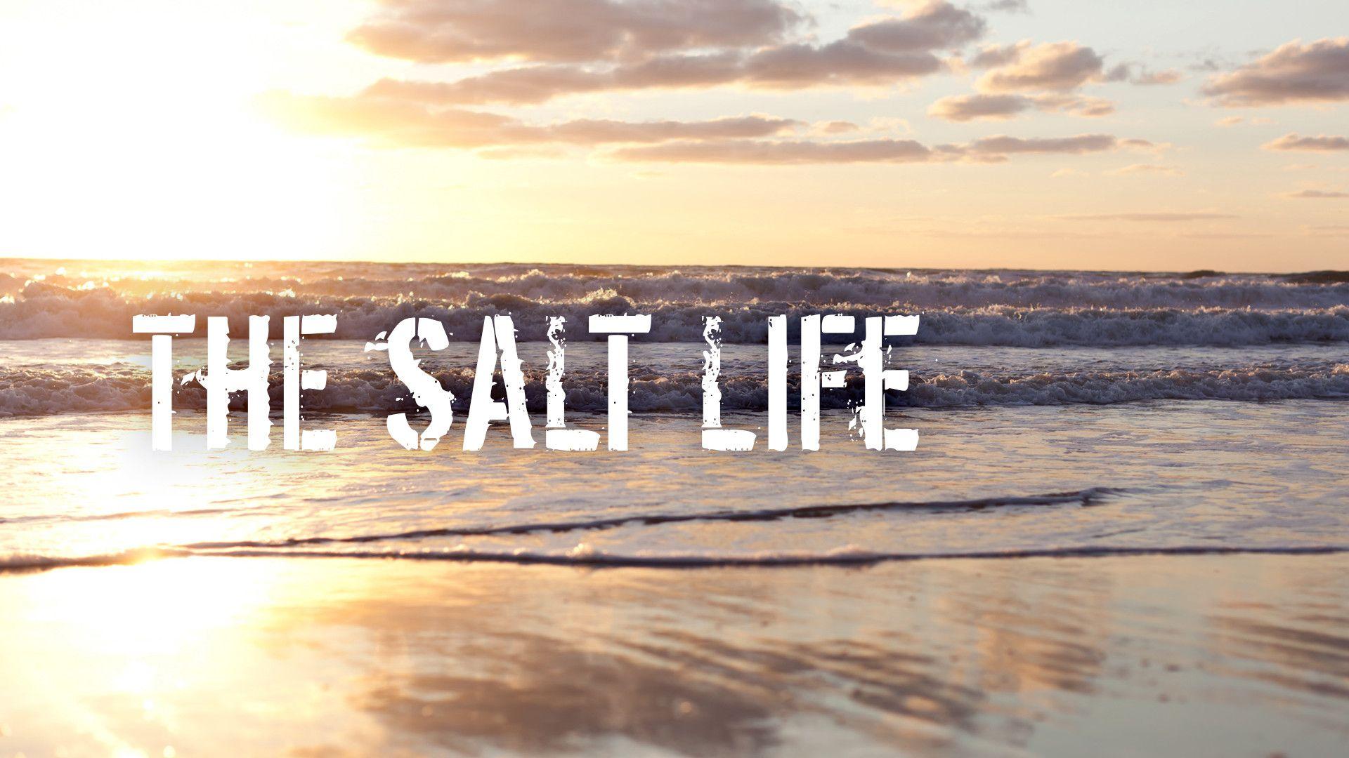 Salt Life Wallpaper Desktop