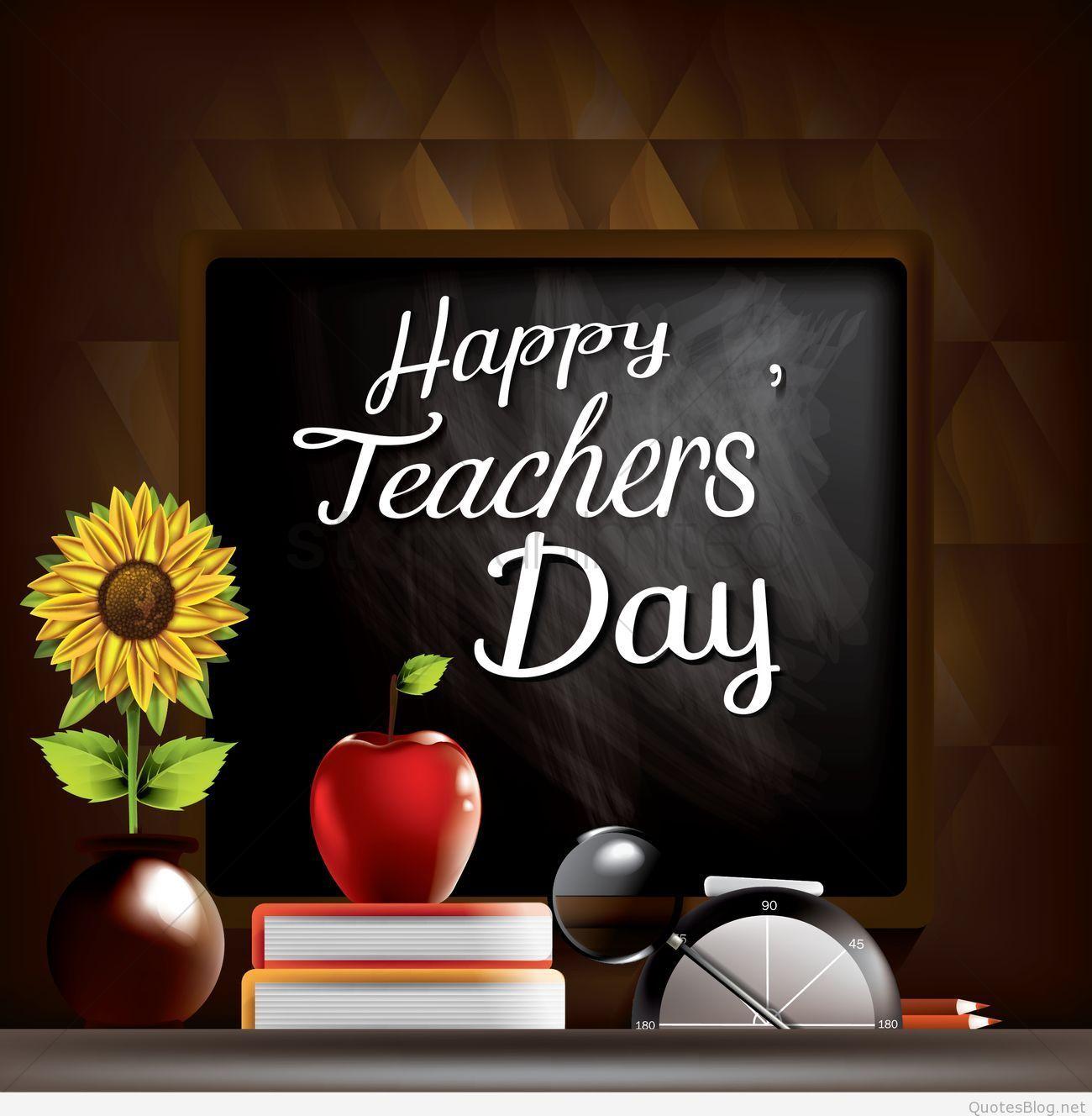 Happy Teacher's Day Picture, Messages, Cards, Wallpaper, Quotes