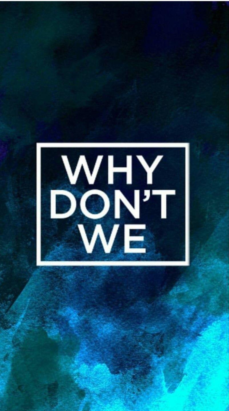 Why Don't We Logo Wallpapers - Wallpaper Cave