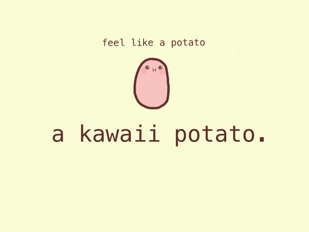 Kawaii Potato by CLGTart  Kawaii potato, Cute potato, Cute wallpapers