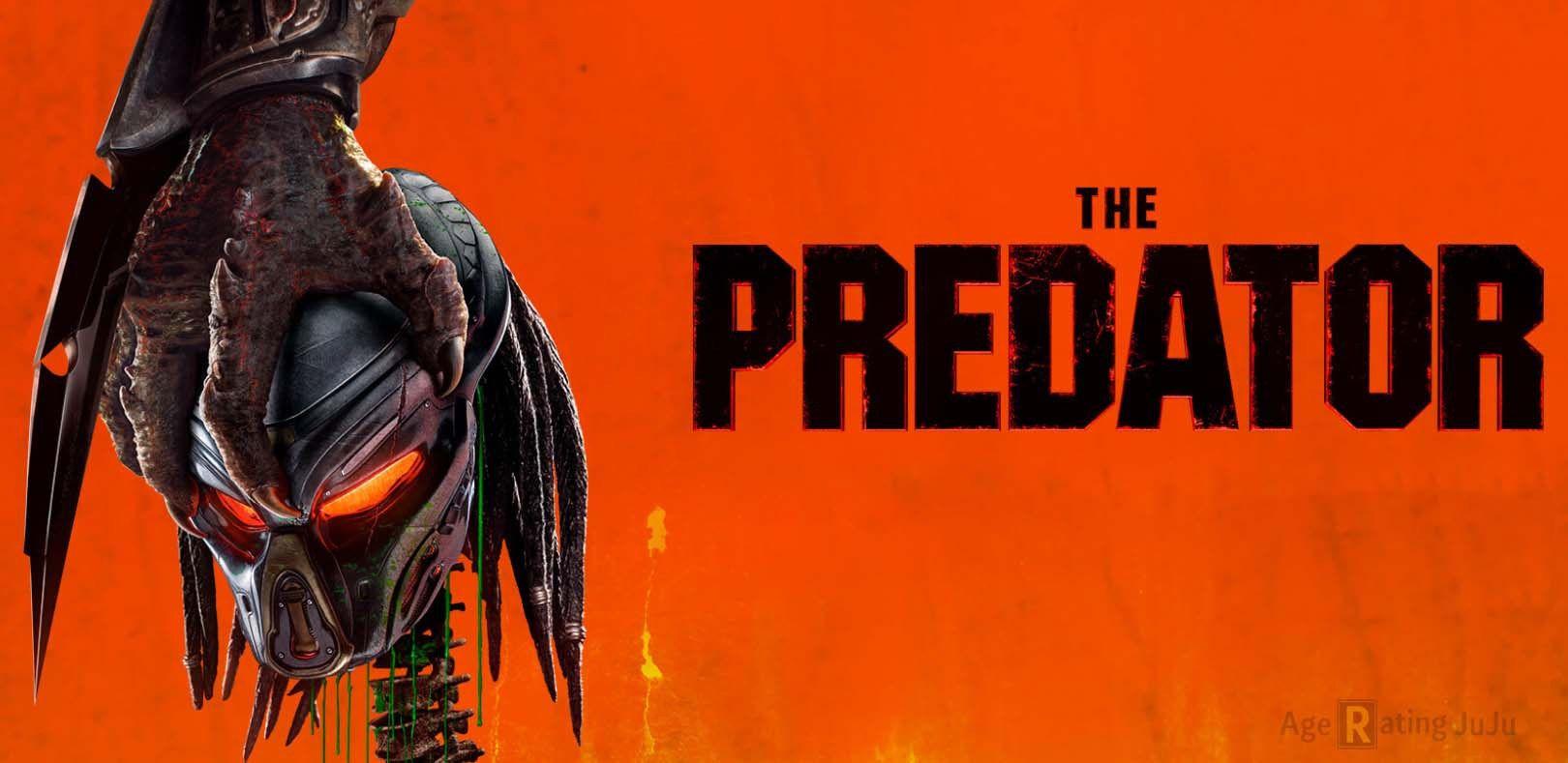The Predator 2018 Poster Image and Wallpaper. Age Rating JuJu