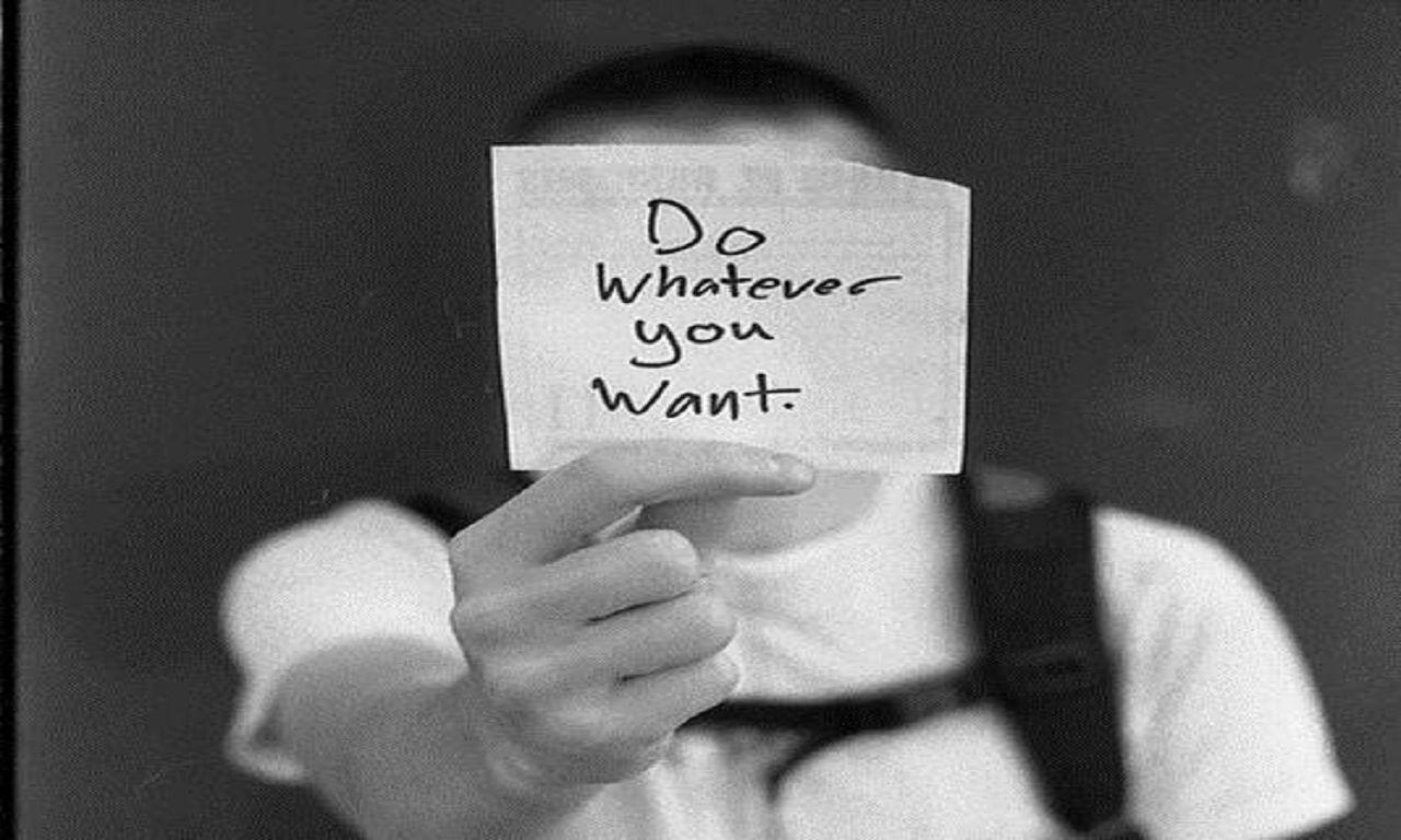 Do Whatever you want Wallpaper and Background Imagex768