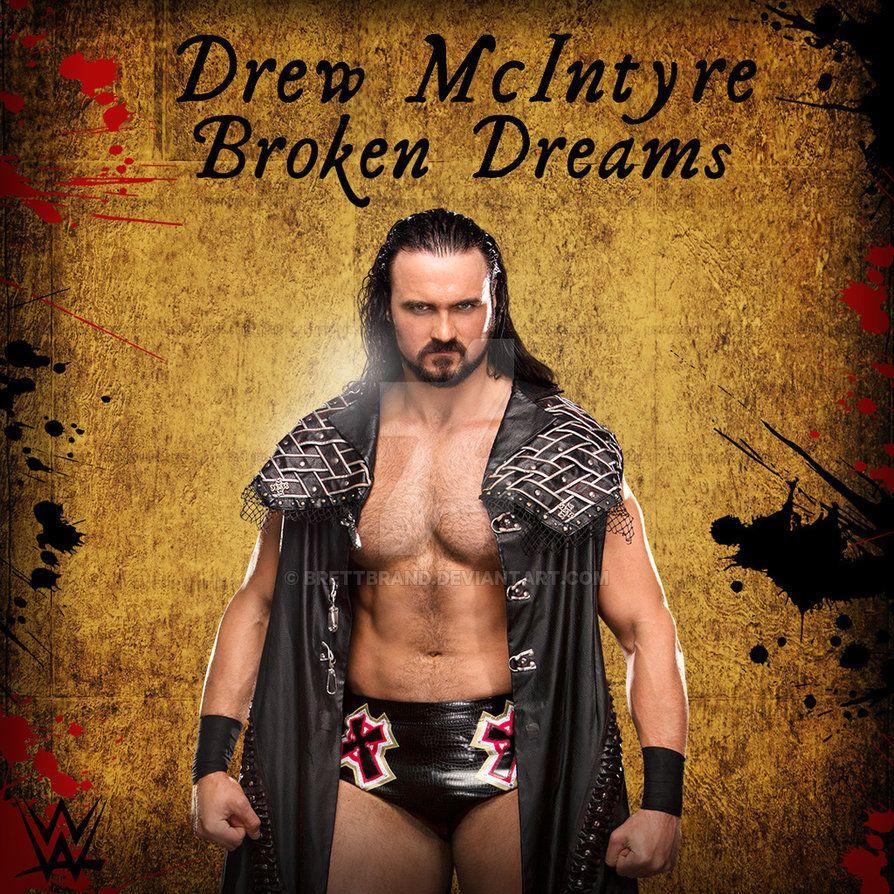WWE: Broken Dreams (Drew McIntyre)