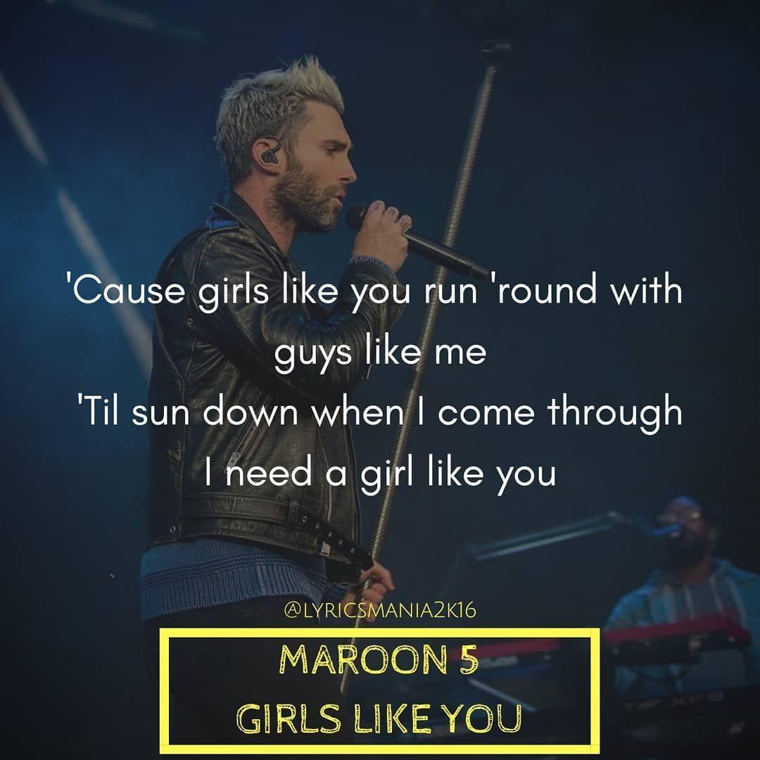 Maroon 5 Like You. #Maroon5 #MaroonV #GirlsLikeYou