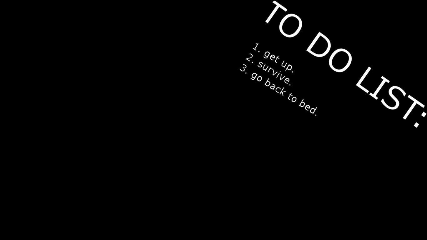 minimalistic, beds, survive, to do list, black background