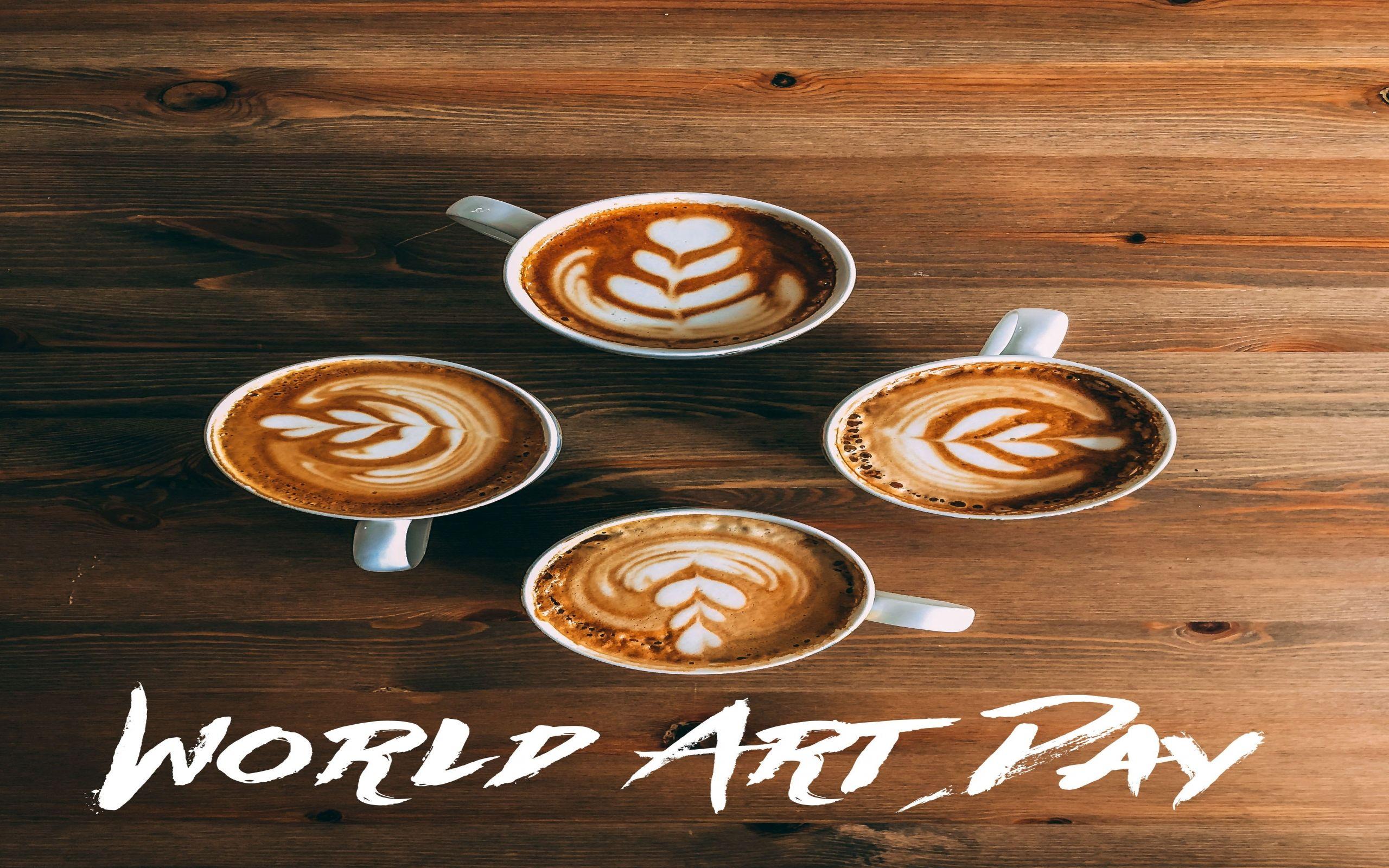 Happy World Art Day Coffee Decoring HD Wallpaper