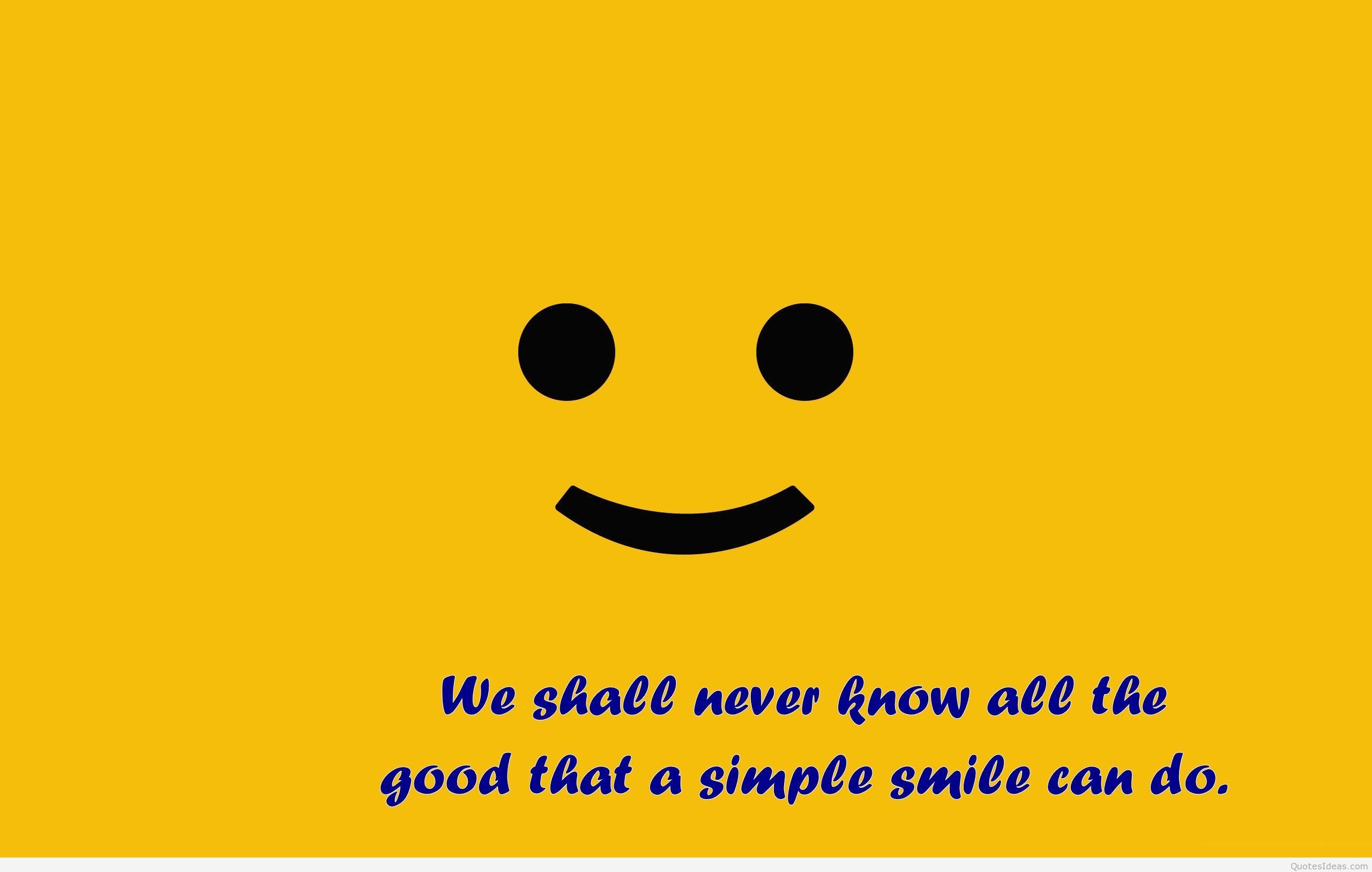 Smile quotes wallpaper and image be happy 2015
