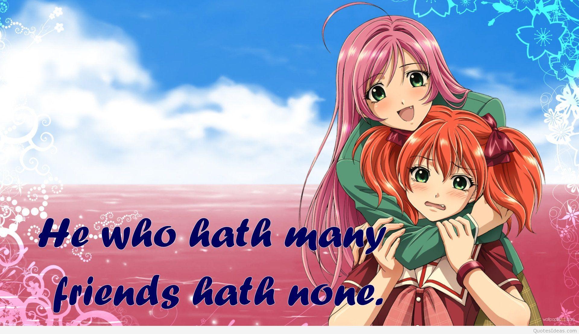 Cute anime best friends wallpaper quote