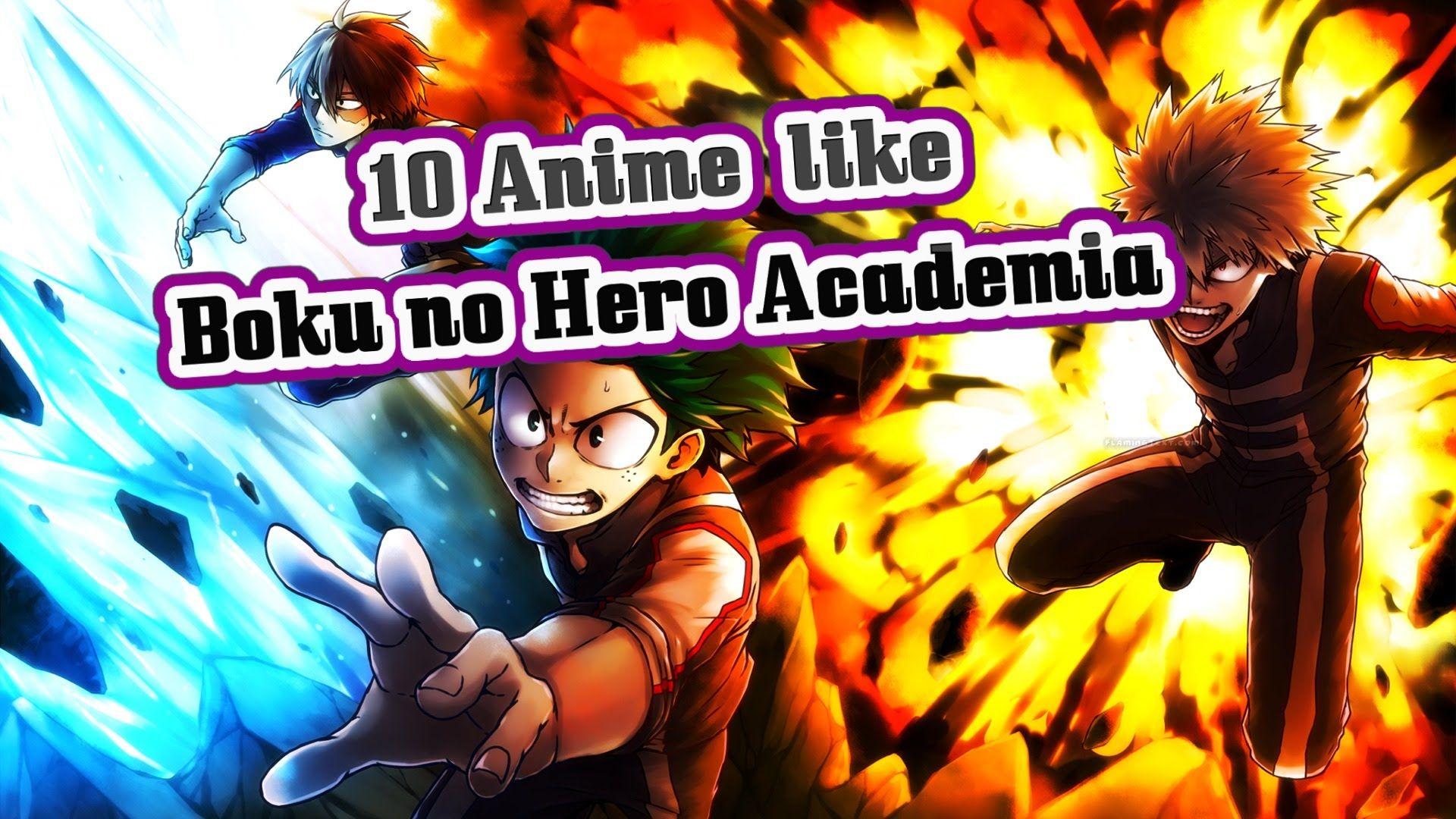 Anime Like Boku No Hero Academia