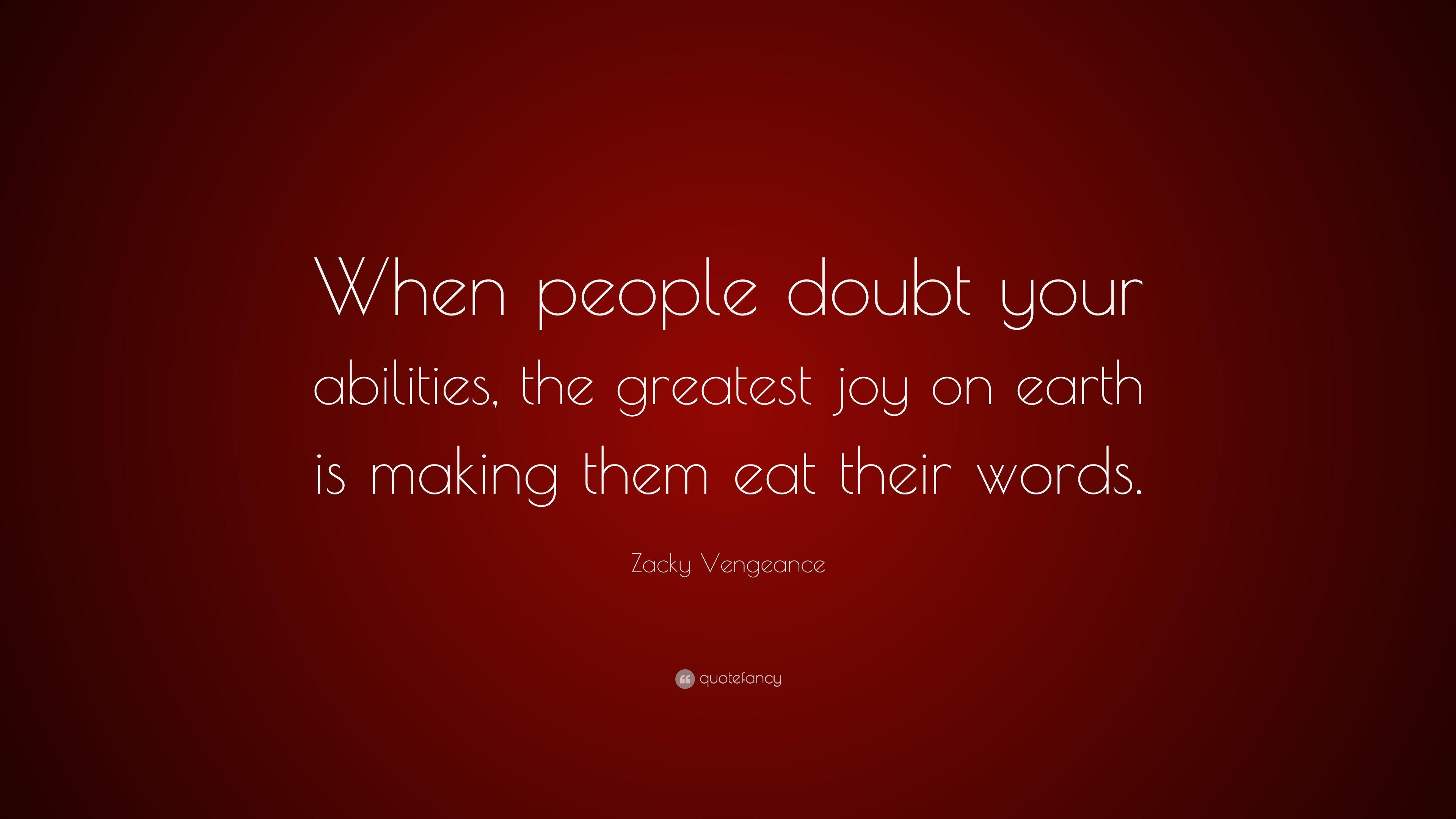 Zacky Vengeance Quotes (10 wallpaper)