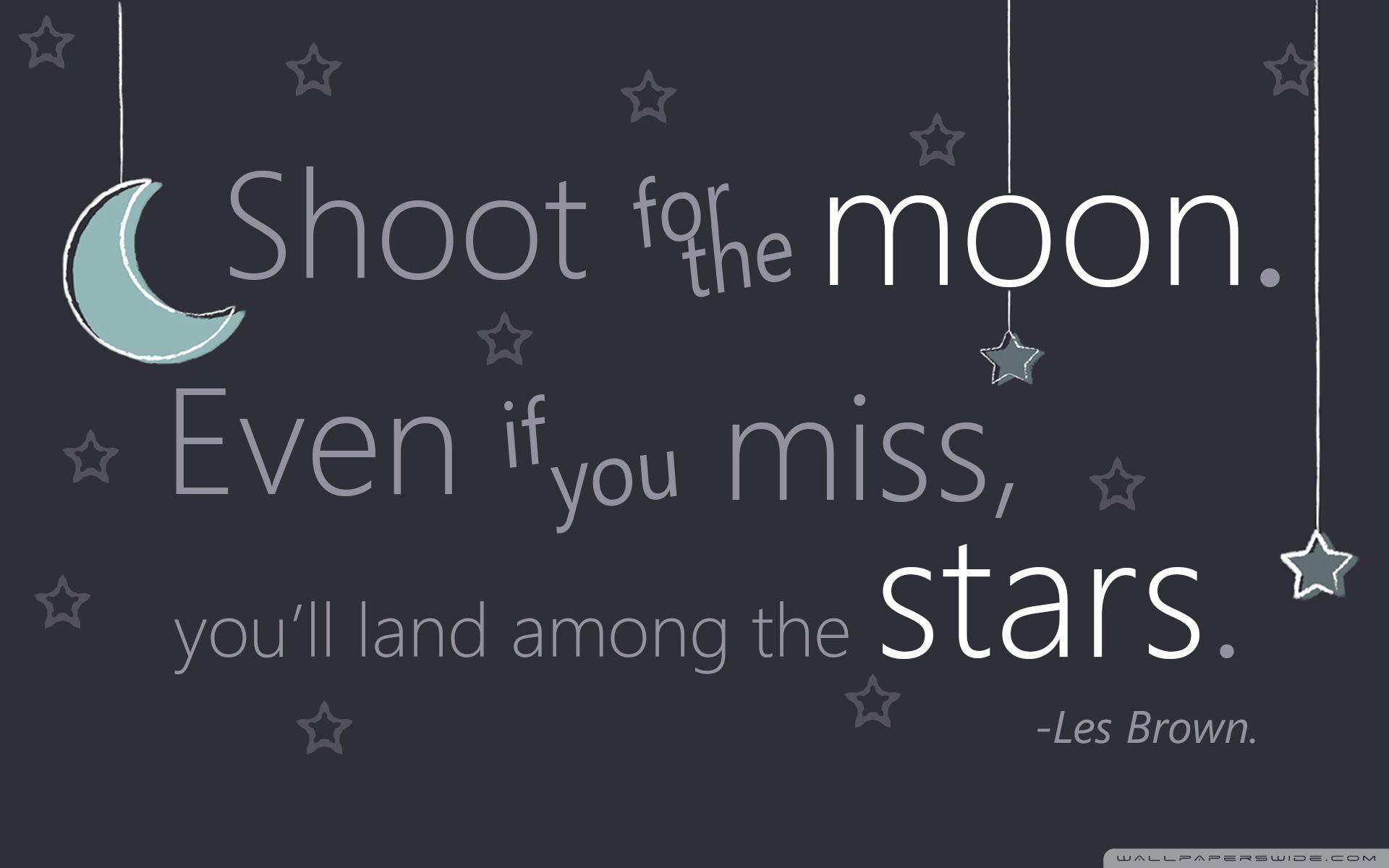 Shoot for the Moon ❤ 4K HD Desktop Wallpaper for 4K Ultra HD TV