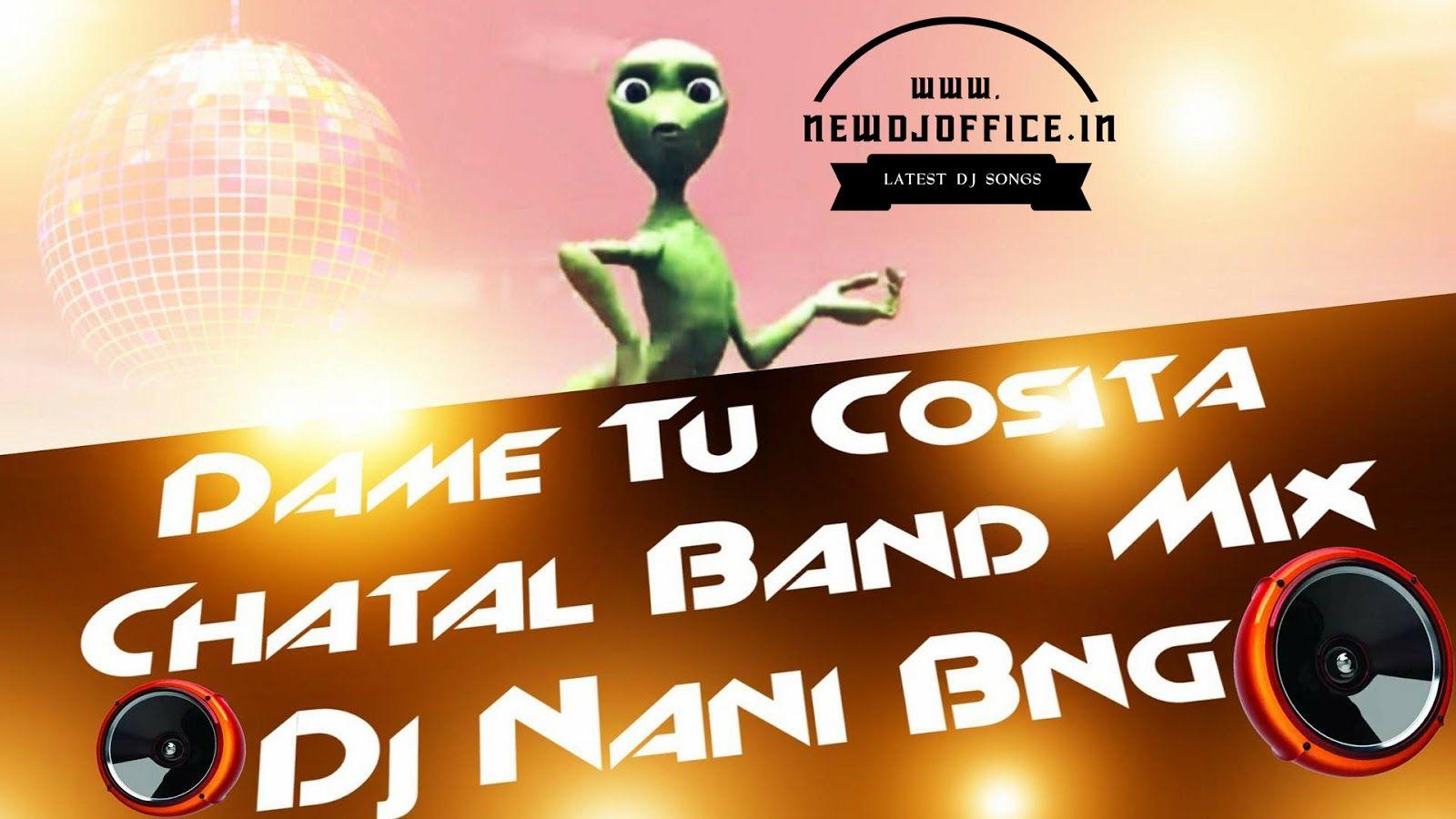 DAME TU COSITA SONG NANI STYLE MIX Mix by DJ NANI BHONGIRI