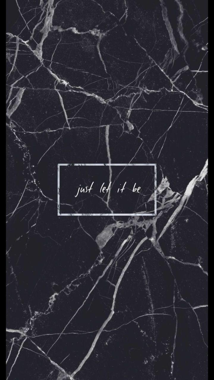 Wallpaper HD//IPhone.. Broked Marmor black//just let it be