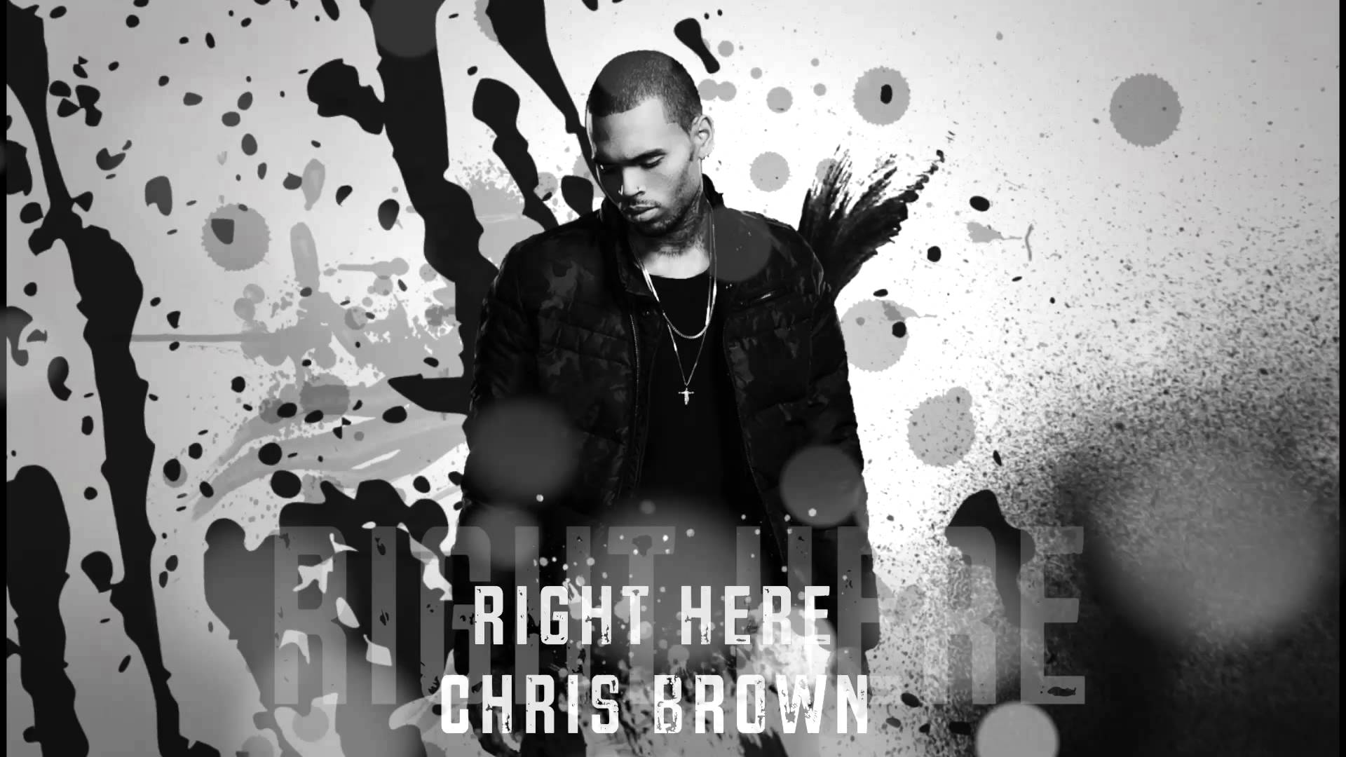 Chris Brown Here (CDQ)