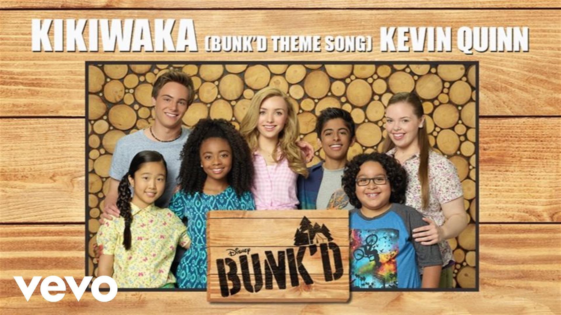 Kevin Quinn (Bunk'd Theme Song) (From Bunk'd (Audio