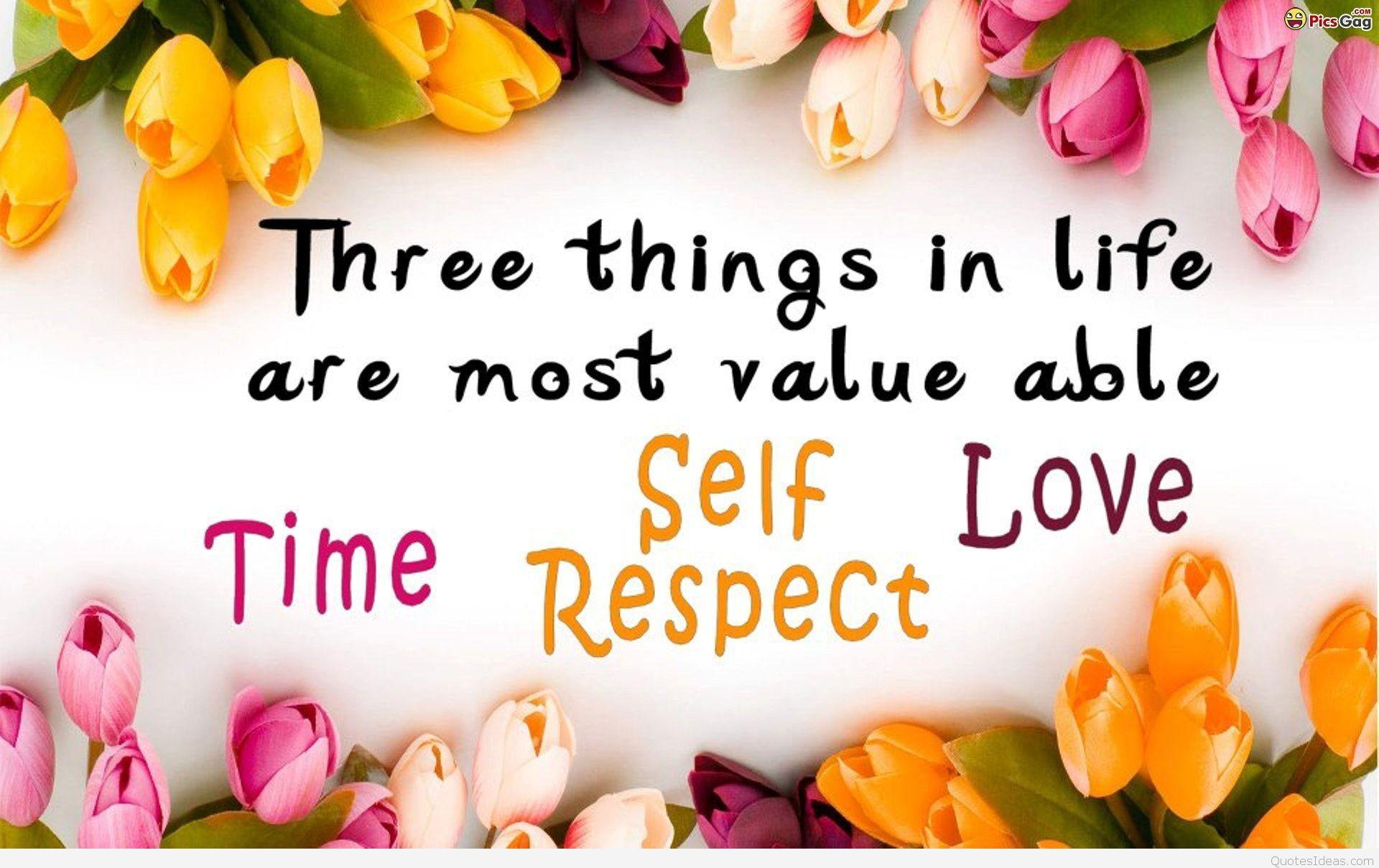 Three things in life quote wallpaper hd
