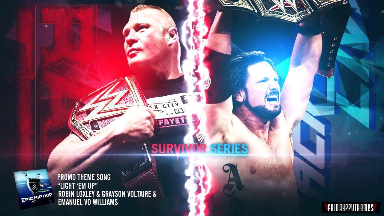 WWE Survivor Series 2017 Brock Lesnar vs AJ Styles Promo Theme Song