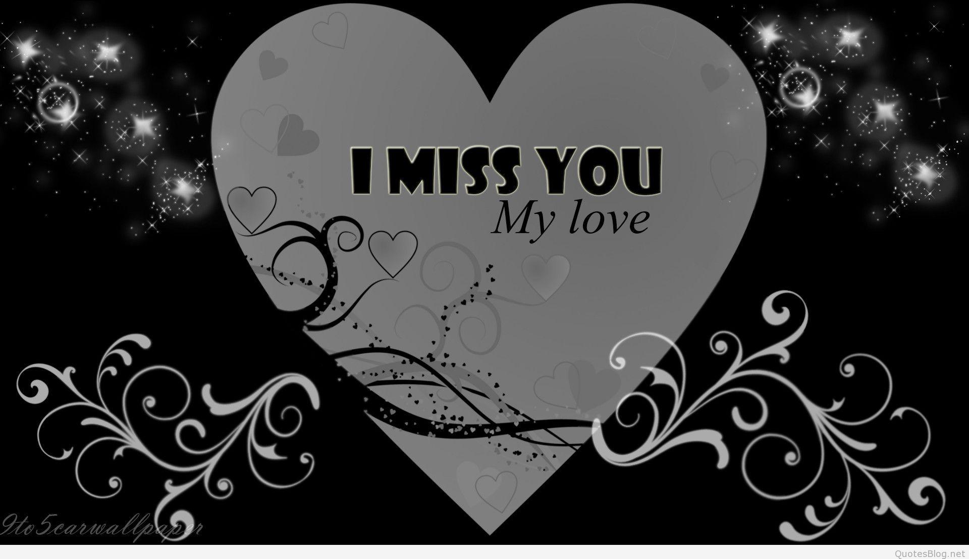 i need you, i want you, i love you, i miss you wallpapers on i need you i want you i love you i miss you wallpapers