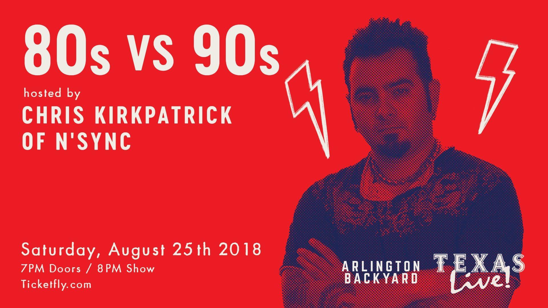 80's VS 90's hosted by Chris Kirkpatrick of N'Sync