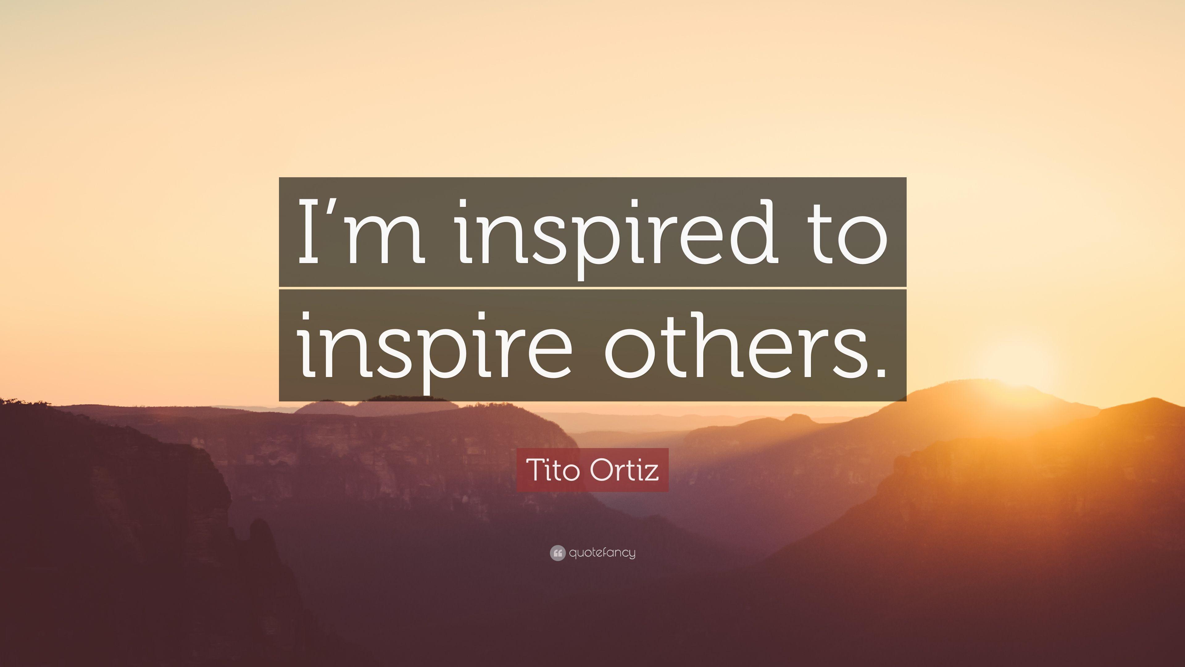 Tito Ortiz Quotes (12 wallpaper)