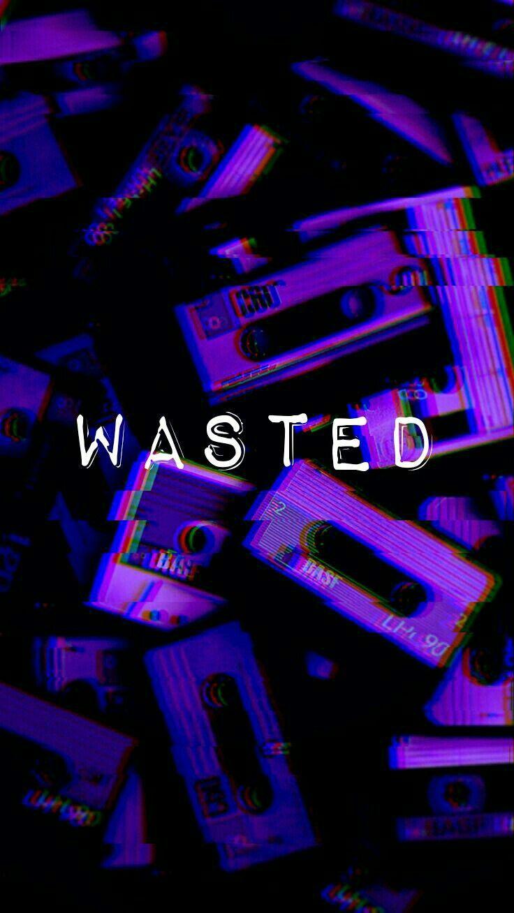 Wasted like Friday night, it's Tuesday. Aesthetic in 2019