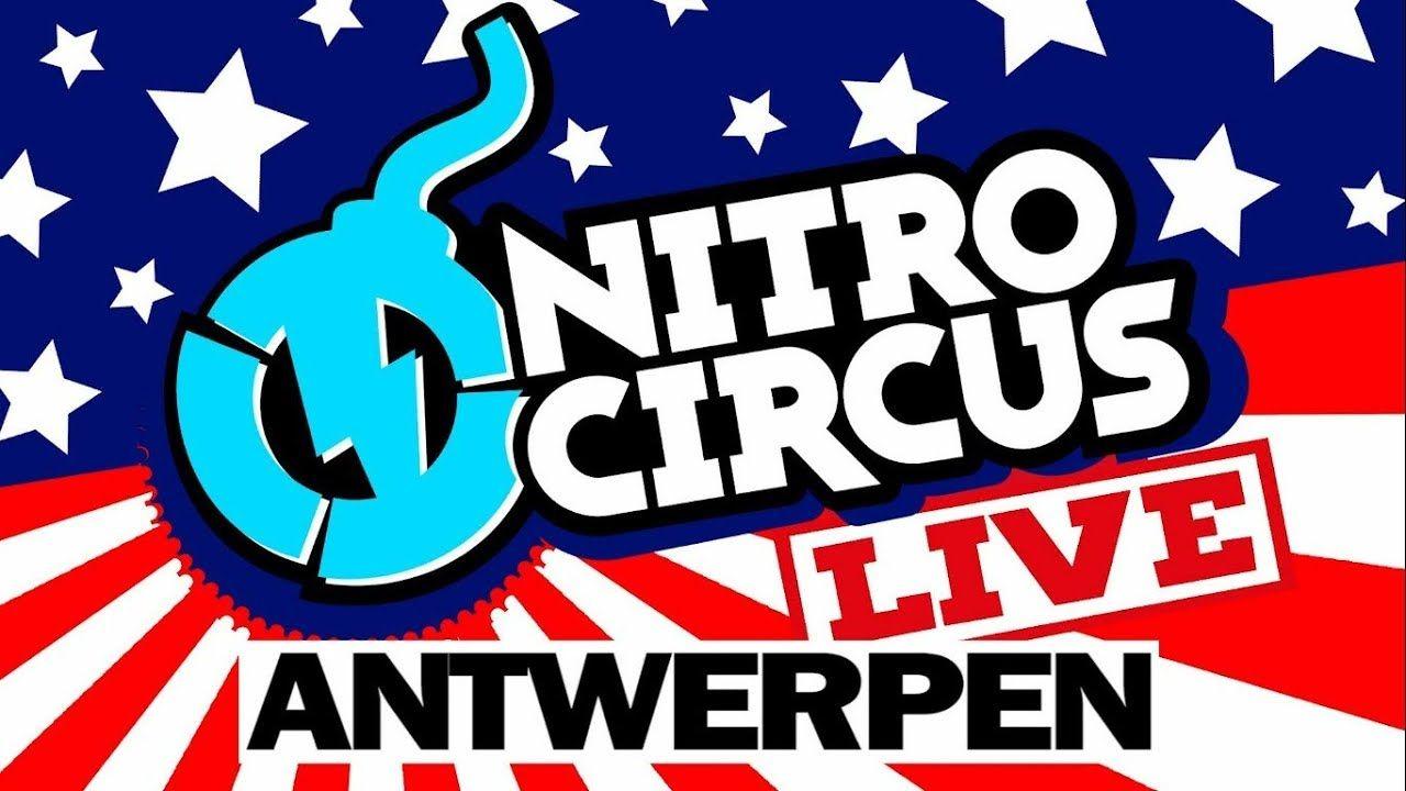 Nitro Circus Live Antwerp