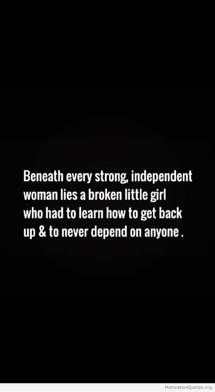 quotes about being strong independent woman